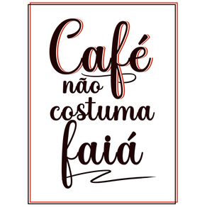 CAFE NAO COSTUMA FALHAR 2