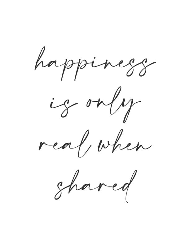 Happiness: only real when shared