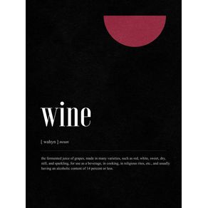 WHAT WINE MEANS? (BLACK)