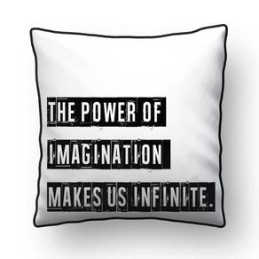 ALMOFADA - THE POWER OF IMAGINATION MAKES US INFINITE. WHITE - 42 X 42 CM