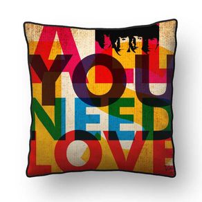 ALMOFADA - ALL YOU NEED IS LOVE - THE BEATLES - 42 X 42 CM