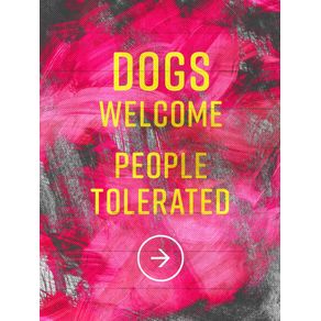 WELCOME DOGS
