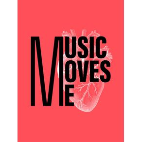 MUSIC MOVES ME 02