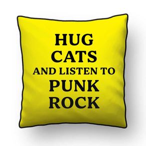 ALMOFADA - HUG CATS AND LISTEN TO PUNK ROCK 02 - 42 X 42 CM