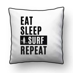 ALMOFADA - EAT SLEEP SURF REPEAT - GOOD VIBE - 42 X 42 CM