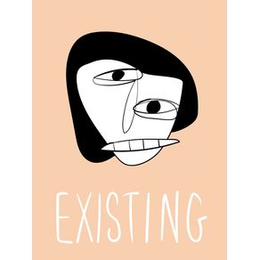 SIMPLY EXISTING