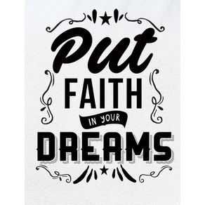 DREAMS AND FAITH