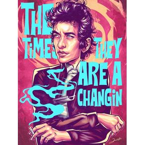 BOB DYLAN - TIMES THEY ARE A CHANGIN