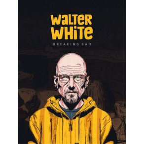 WALTER WHITE COMICS