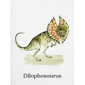 DILOPHOSAURUS
