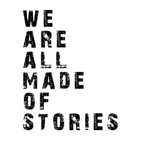 MADE OF STORIES
