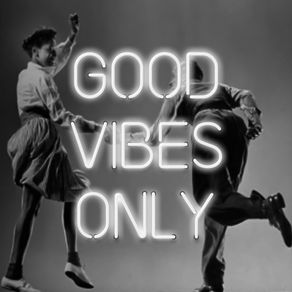 GOOD VIBES ONLY NEON 02