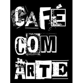 CAFÉ COM ARTE II