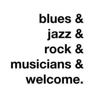 BLUES & JAZZ & ROCK & MUSICIANS & WELCOME - WHITE II