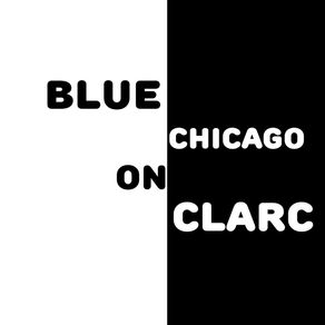 BLUE CHICAGO ON CLARK