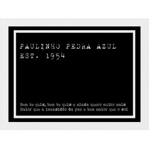 PAULINHO PEDRA AZUL EST. 1954