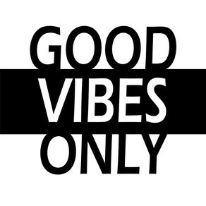 GOOD VIBES ONLY B&W - SQUARE