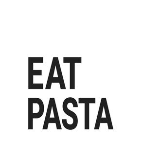 EAT PASTA