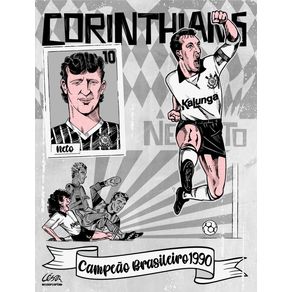 CORINTHIANS CAMPEÃO BRASILEIRO DE 1990 - NETO