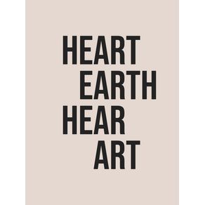 HEART EARTH HEAR ART 1