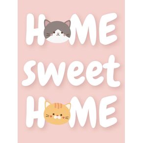 HOME SWEET HOME CATS