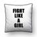 ALMOFADA---LIKE-A-GIRL---FIGHT-