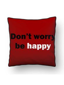 ALMOFADA---DON-T-WORRY-BE-HAPPY