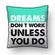 ALMOFADA---DREAMS-DON-T-WORK-UNLESS-YOU-DO
