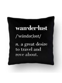 ALMOFADA---WANDERLUST--N.--A-GREAT-DESIRE-TO-TRAVEL-AND-ROVE-ABOUT