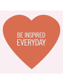 be-inspired-everyday-heart