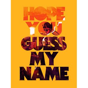 hope-you-guess-my-name--a