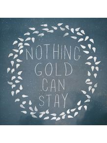nothing-gold-can-stay-iii