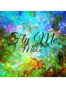 fly-me-to-the-moon-revisited