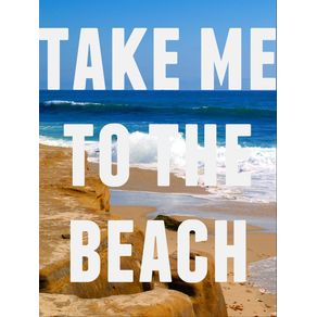 take-me-to-the-beach