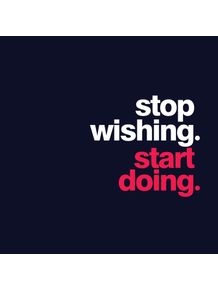 stop-wishing