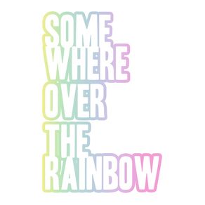 somewhere-over-the-rainbow