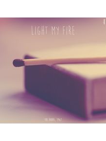 light-my-fire-ii