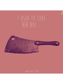 used-to-love-her