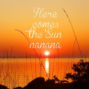 here-comes-the-sun-nananana