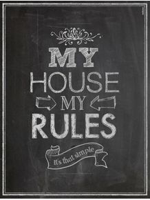 my-house-my-rules