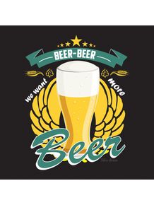beer-beer-we-want-more-beer