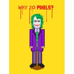 why-so-pixels