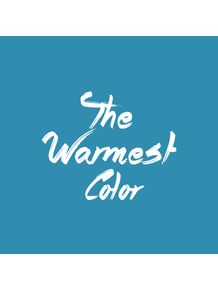 blue-is-the-warmest-color