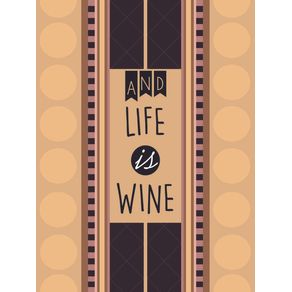 life-is-wine