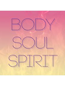 body-soul-spirit