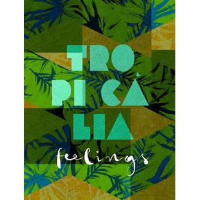 tropicalia-feelings