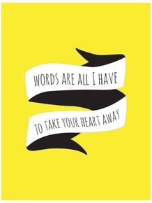 words-are-all-i-have
