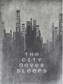 the-city-never-sleeps