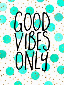 good-vibes-only-01