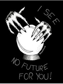 i-see-no-future